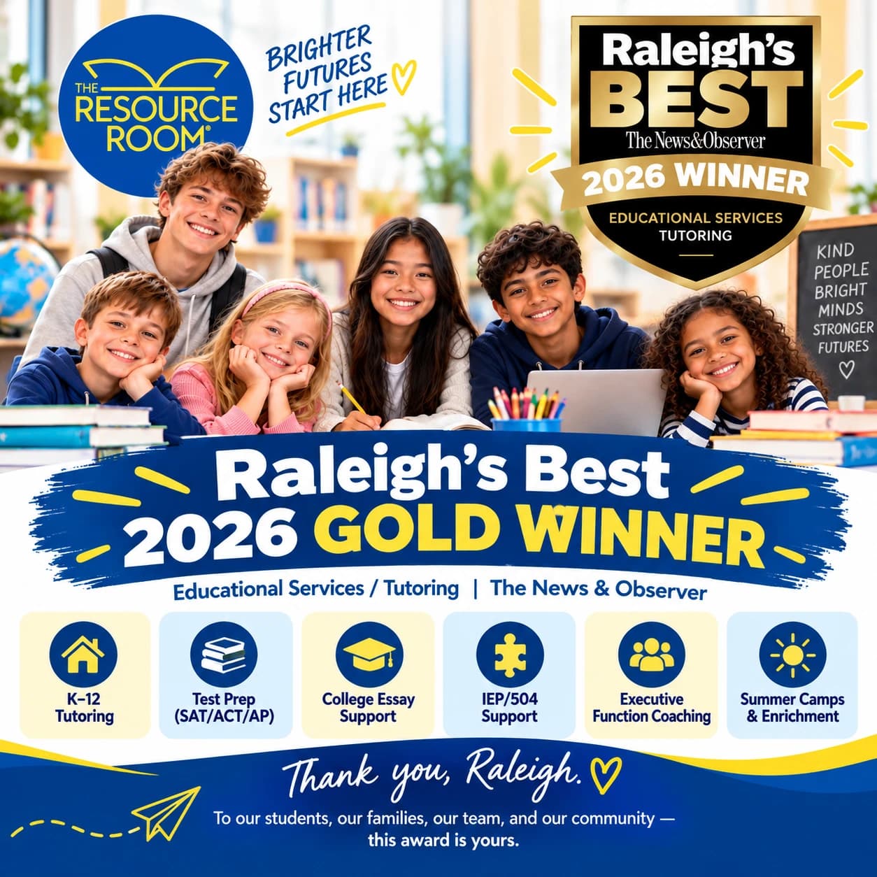 Raleigh’s Best 2026 Gold Winner. Smiling students around a study table under the Raleigh’s Best badge, Educational Services / Tutoring, The News & Observer, with six program icons and a thank-you note to Raleigh.